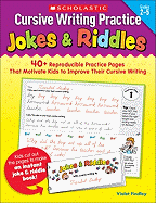 Cursive Writing Practice: Jokes & Riddles, Grades 2-5